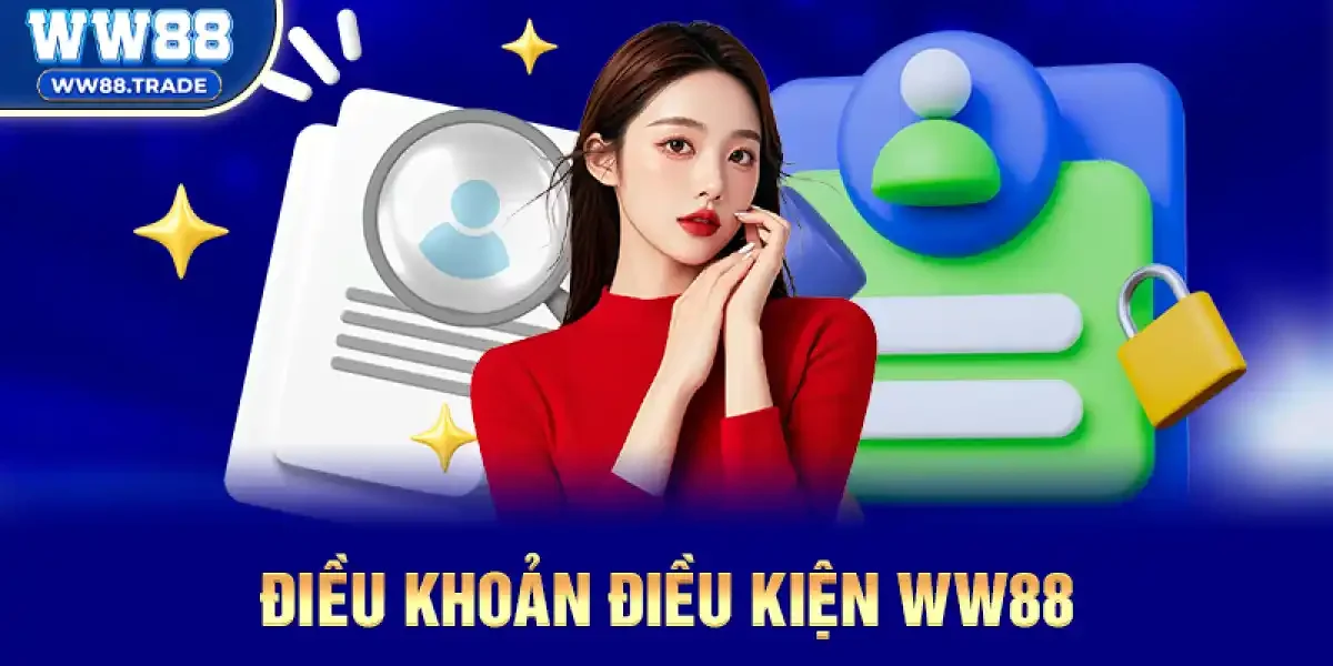 Điều khoản điều kiện ww88 và vai trò đối với người chơi